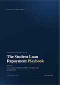 The Student Loan Repayment Playbook